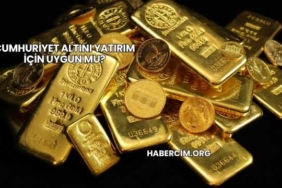 Cumhuriyet Altını Yatırım İçin Uygun mu?