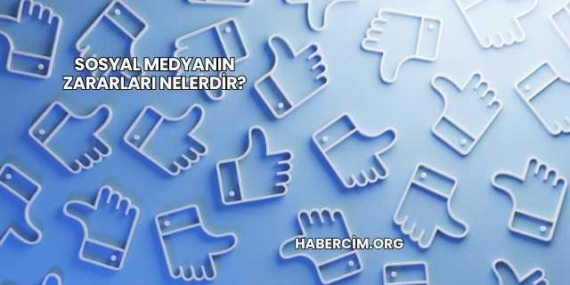 Sosyal Medyanın Zararları Nelerdir?