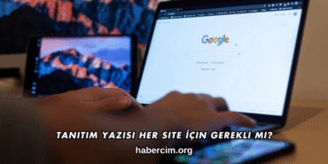 Tanıtım Yazısı Her Site İçin Gerekli mi?
